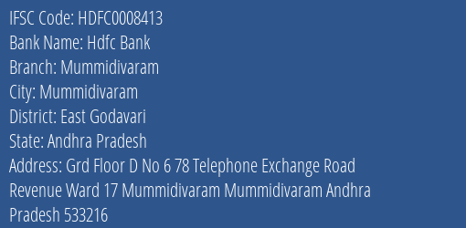 Hdfc Bank Mummidivaram Branch East Godavari IFSC Code HDFC0008413