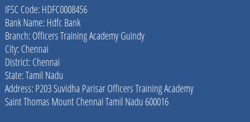 Hdfc Bank Officers Training Academy Guindy Branch Chennai IFSC Code HDFC0008456