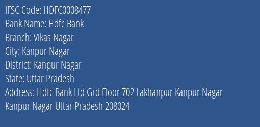 Hdfc Bank Vikas Nagar Branch, Branch Code 008477 & IFSC Code Hdfc0008477