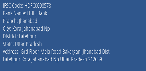 Hdfc Bank Jhanabad Branch Fatehpur IFSC Code HDFC0008578