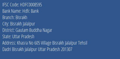 Hdfc Bank Bisrakh Branch Gautam Buddha Nagar IFSC Code HDFC0008595
