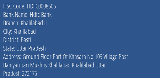 Hdfc Bank Khalilabad Ii Branch Basti IFSC Code HDFC0008606