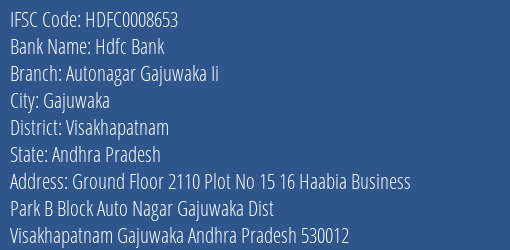 Hdfc Bank Autonagar Gajuwaka Ii Branch Visakhapatnam IFSC Code HDFC0008653