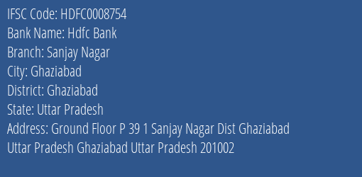 Hdfc Bank Sanjay Nagar Branch Ghaziabad IFSC Code HDFC0008754