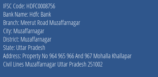 Hdfc Bank Meerut Road Muzaffarnagar Branch Muzaffarnagar IFSC Code HDFC0008756