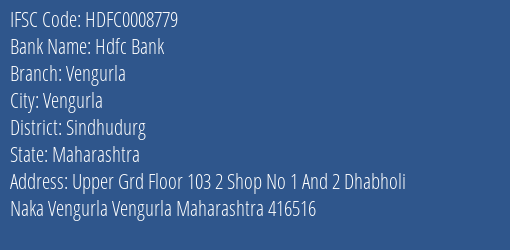 Hdfc Bank Vengurla Branch Sindhudurg IFSC Code HDFC0008779