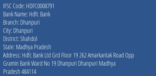 Hdfc Bank Dhanpuri Branch Shahdol IFSC Code HDFC0008791
