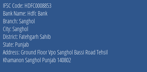 Hdfc Bank Sanghol Branch Fatehgarh Sahib IFSC Code HDFC0008853