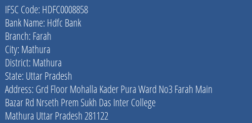 Hdfc Bank Farah Branch Mathura IFSC Code HDFC0008858