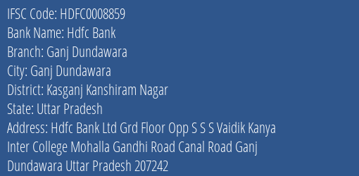 Hdfc Bank Ganj Dundawara Branch Kasganj Kanshiram Nagar IFSC Code HDFC0008859