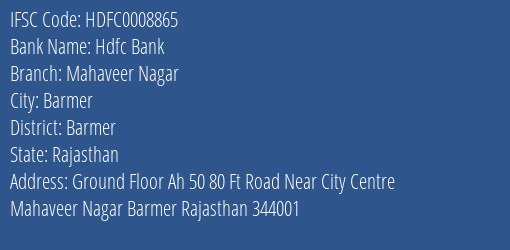 Hdfc Bank Mahaveer Nagar Branch Barmer IFSC Code HDFC0008865
