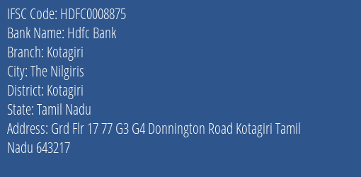 IFSC Code hdfc0008875 of Hdfc Bank Kotagiri Branch