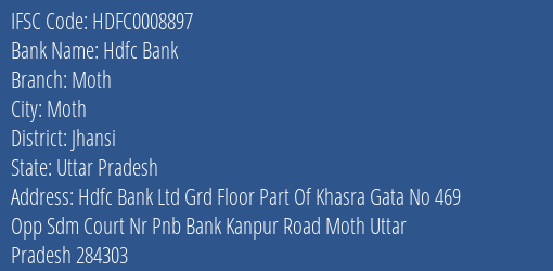 Hdfc Bank Moth Branch Jhansi IFSC Code HDFC0008897