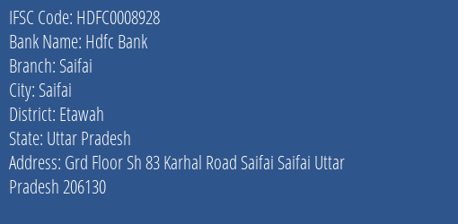 Hdfc Bank Saifai Branch Etawah IFSC Code HDFC0008928