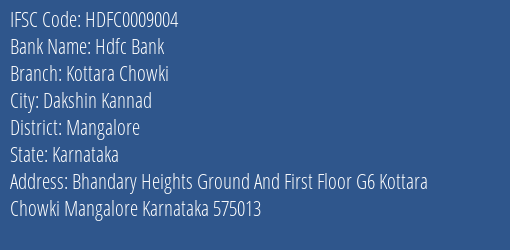 Hdfc Bank Kottara Chowki Branch Mangalore IFSC Code HDFC0009004