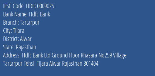 Hdfc Bank Tartarpur Branch Alwar IFSC Code HDFC0009025