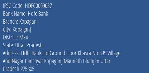 Hdfc Bank Kopaganj Branch Mau IFSC Code HDFC0009037
