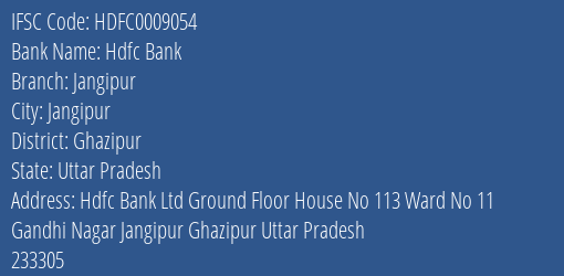 Hdfc Bank Jangipur Branch Ghazipur IFSC Code HDFC0009054