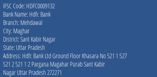 Hdfc Bank Mehdawal Branch Sant Kabir Nagar IFSC Code HDFC0009132