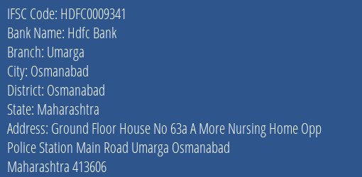 Hdfc Bank Umarga Branch Osmanabad IFSC Code HDFC0009341