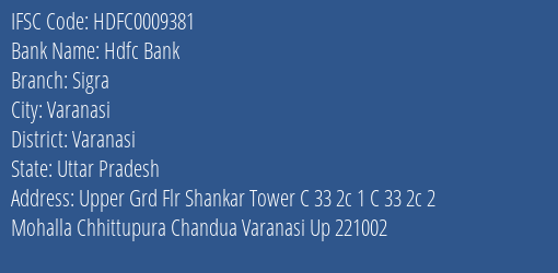Hdfc Bank Sigra Branch, Branch Code 009381 & IFSC Code Hdfc0009381
