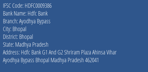 Hdfc Bank Ayodhya Bypass Branch Bhopal IFSC Code HDFC0009386