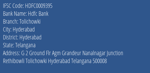 Hdfc Bank Tolichowki Branch Hyderabad IFSC Code HDFC0009395