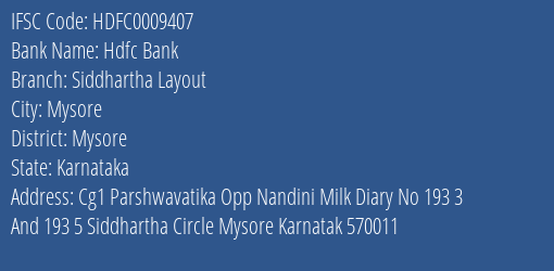 Hdfc Bank Siddhartha Layout Branch Mysore IFSC Code HDFC0009407