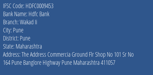 Hdfc Bank Wakad Ii Branch Pune IFSC Code HDFC0009453