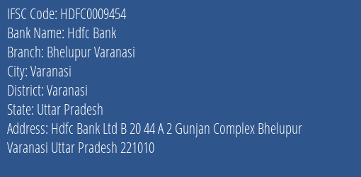 Hdfc Bank Bhelupur Varanasi Branch Varanasi IFSC Code HDFC0009454