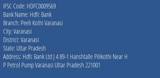 Hdfc Bank Peeli Kothi Varanasi Branch Varanasi IFSC Code HDFC0009569