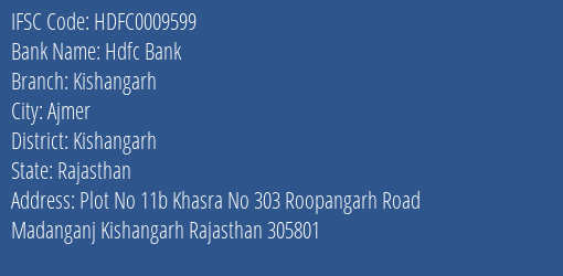 Hdfc Bank Kishangarh Branch Kishangarh IFSC Code HDFC0009599