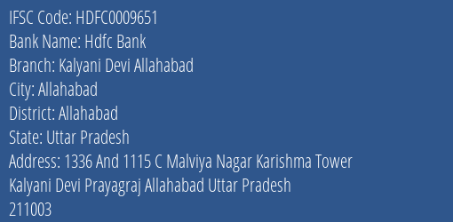 Hdfc Bank Kalyani Devi Allahabad Branch Allahabad IFSC Code HDFC0009651