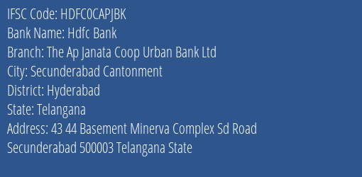 Hdfc Bank The Ap Janata Coop Urban Bank Ltd Branch, Branch Code CAPJBK & IFSC Code HDFC0CAPJBK