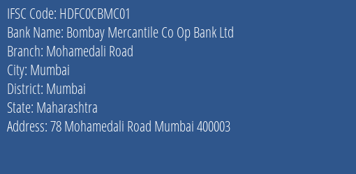 Hdfc Bank Bombay Mercantile Co Op Bank Ltd Branch, Branch Code CBMC01 & IFSC Code HDFC0CBMC01