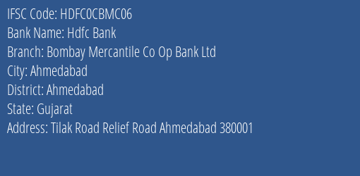 Hdfc Bank Bombay Mercantile Co Op Bank Ltd Branch, Branch Code CBMC06 & IFSC Code HDFC0CBMC06