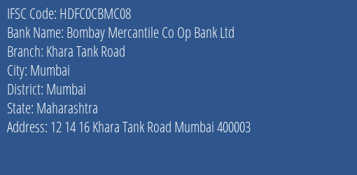 Hdfc Bank Bombay Mercantile Co Op Bank Ltd Branch, Branch Code CBMC08 & IFSC Code HDFC0CBMC08