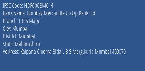 Hdfc Bank Bombay Mercantile Co Op Bank Ltd Branch, Branch Code CBMC14 & IFSC Code HDFC0CBMC14