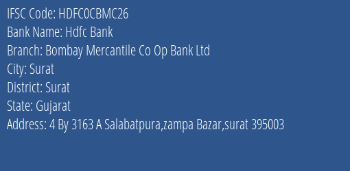 Hdfc Bank Bombay Mercantile Co Op Bank Ltd Branch, Branch Code CBMC26 & IFSC Code HDFC0CBMC26
