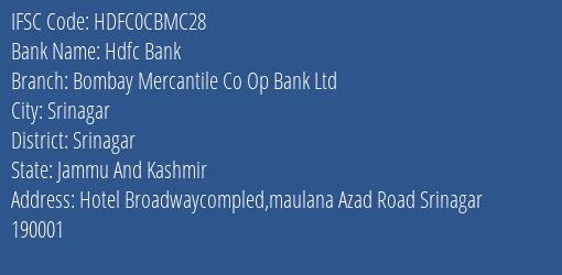 Hdfc Bank Bombay Mercantile Co Op Bank Ltd Branch, Branch Code CBMC28 & IFSC Code HDFC0CBMC28