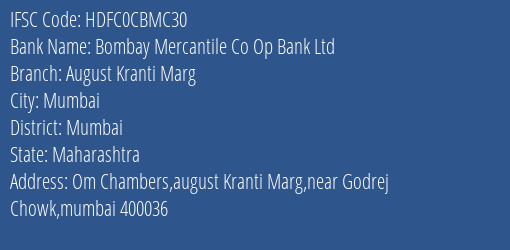 Hdfc Bank Bombay Mercantile Co Op Bank Ltd Branch, Branch Code CBMC30 & IFSC Code HDFC0CBMC30