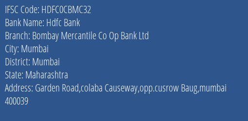 Bombay Mercantile Co Op Bank Ltd Garden Road Branch IFSC Code
