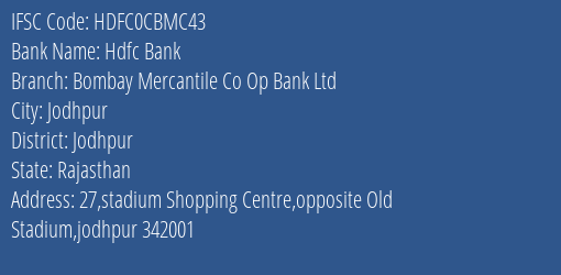 Hdfc Bank Bombay Mercantile Co Op Bank Ltd Branch, Branch Code CBMC43 & IFSC Code HDFC0CBMC43
