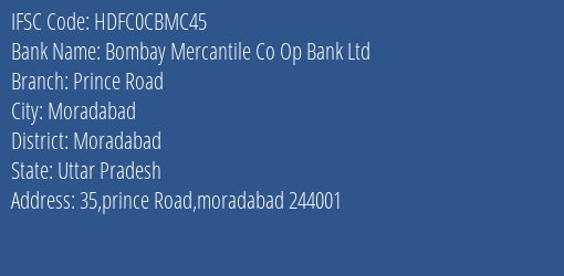 Hdfc Bank Bombay Mercantile Co Op Bank Ltd Branch Moradabad IFSC Code HDFC0CBMC45
