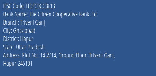 Hdfc Bank The Citizen Cooperative Bank Ltd Branch Ghaziabad IFSC Code HDFC0CCBL13