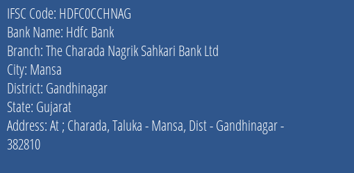 Hdfc Bank The Charada Nagrik Sahkari Bank Ltd Branch, Branch Code CCHNAG & IFSC Code HDFC0CCHNAG