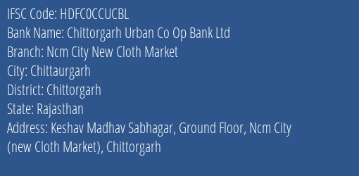 Hdfc Bank Chittorgarh Urban Co Op Bank Ltd Branch Chittaurgarh IFSC Code HDFC0CCUCBL
