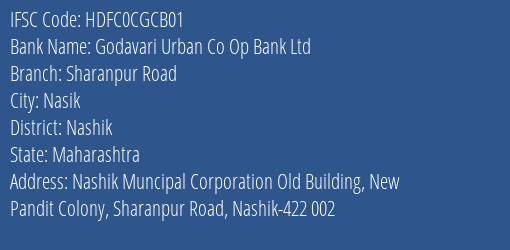 Hdfc Bank Godavari Urban Co Op Bank Ltd. Branch, Branch Code CGCB01 & IFSC Code HDFC0CGCB01