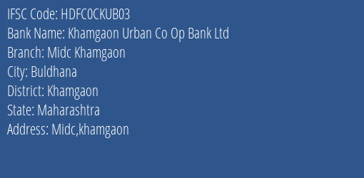 Khamgaon Urban Co Op Bank Ltd Midc,khamgaon Branch IFSC Code