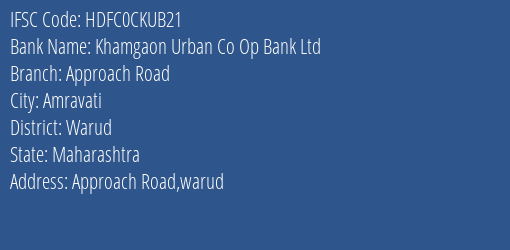 Hdfc Bank Khamgaon Urban Co Op Bank Ltd. Branch, Branch Code CKUB21 & IFSC Code HDFC0CKUB21